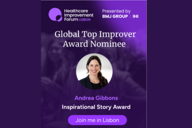 A photo of our senior improvement manager Andrea Gibbons in a graphic that describes she's a global top improver award nominee.
